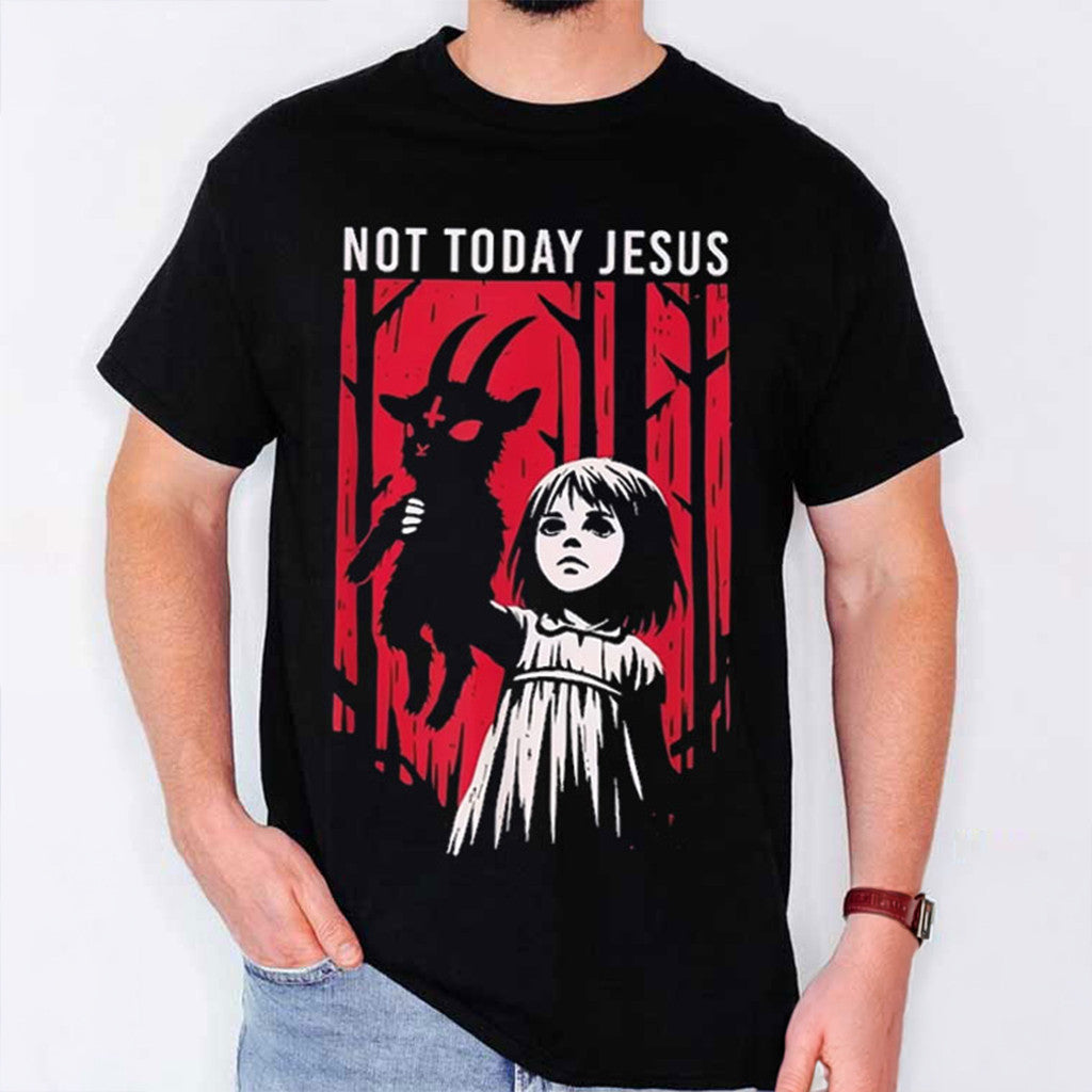 Not Today Jesus Gothic Dark Art Creepy Cute T-Shirt Gift Ideas For Friends - Merchluma