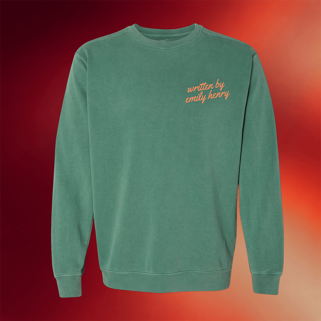 Emily Henry Merch Written By Emily Henry Sweatshirt Birthday Present For Sister - Merchluma