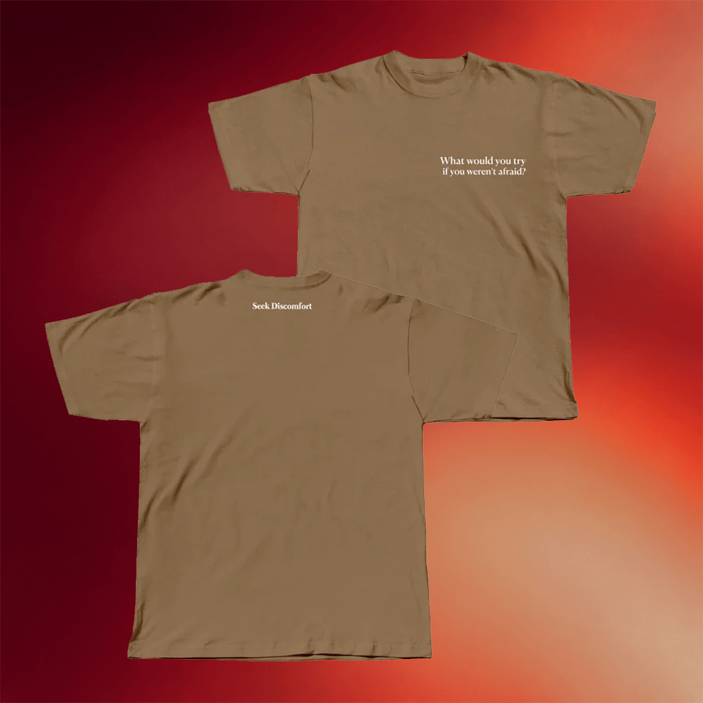 Seek Discomfort Merch 2026 What Would You Try T-Shirt Gift For Father's Day - Merchluma