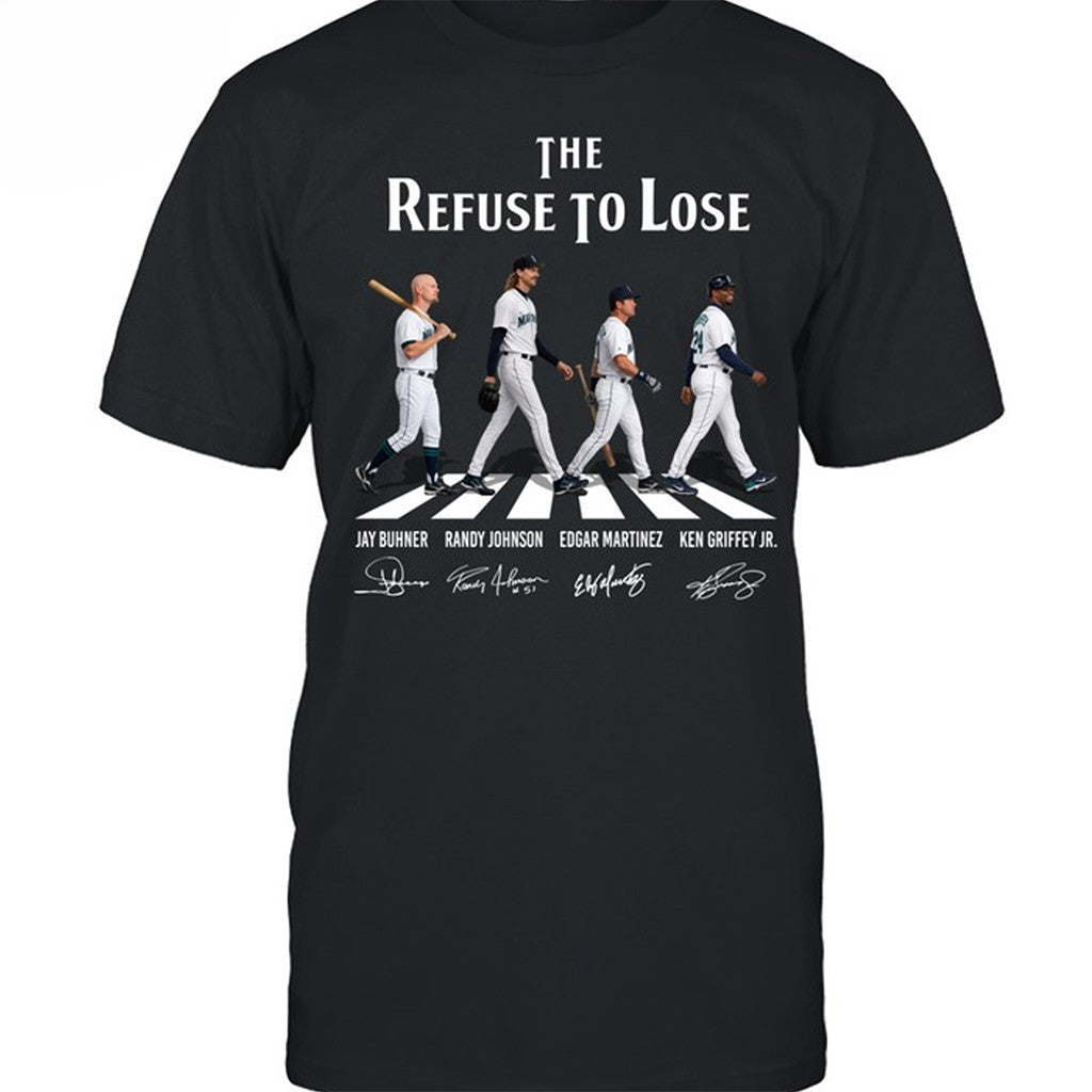 Abbey Road Seattle Mariners Refuse To Lose Graphic T-Shirt Seattle Mariners Merch Fan Gifts - Merchluma