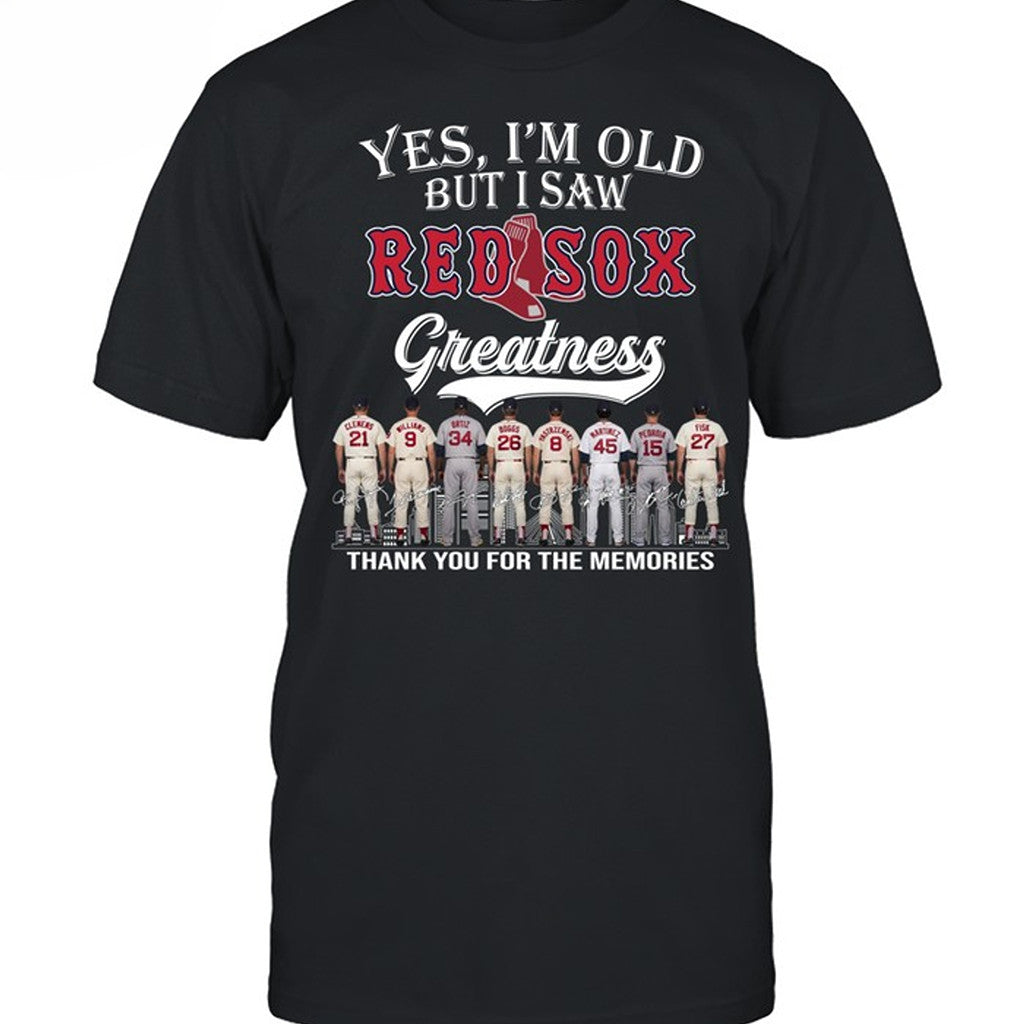 Yes I'm Old But I Saw Boston Red Sox Greatness T-Shirt 2026 Red Sox Merch Baseball Fan Gifts - Merchluma