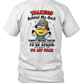 Minions Talking Behind My Back T-Shirt Slogan Sarcastic Shirt Gag Gifts For Friends - Merchluma