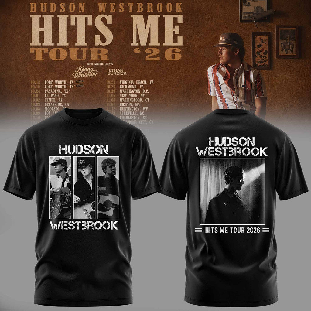 Hudson Westbrook Merch 2026 HW Hits Me Tour T-Shirt Black Cool Gifts For Music Lovers - Merchluma