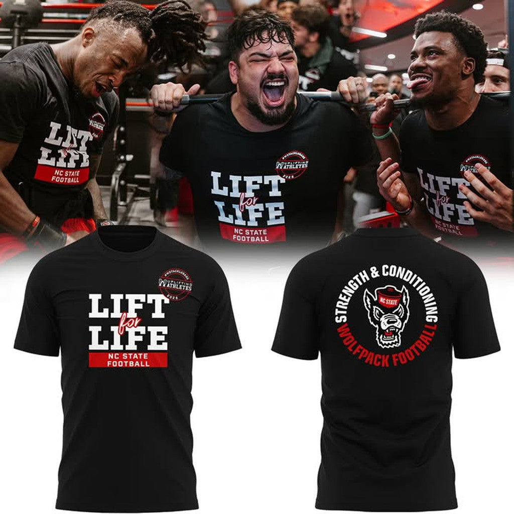 NC State Football Lift For Life 2026 T-Shirt NC State Wolfpack Merch Best Gift For Brothers - Merchluma