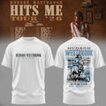 Hudson Westbrook Merch 2026 HW Hits Me Tour T-Shirt White Music Related Gifts For Guys - Merchluma