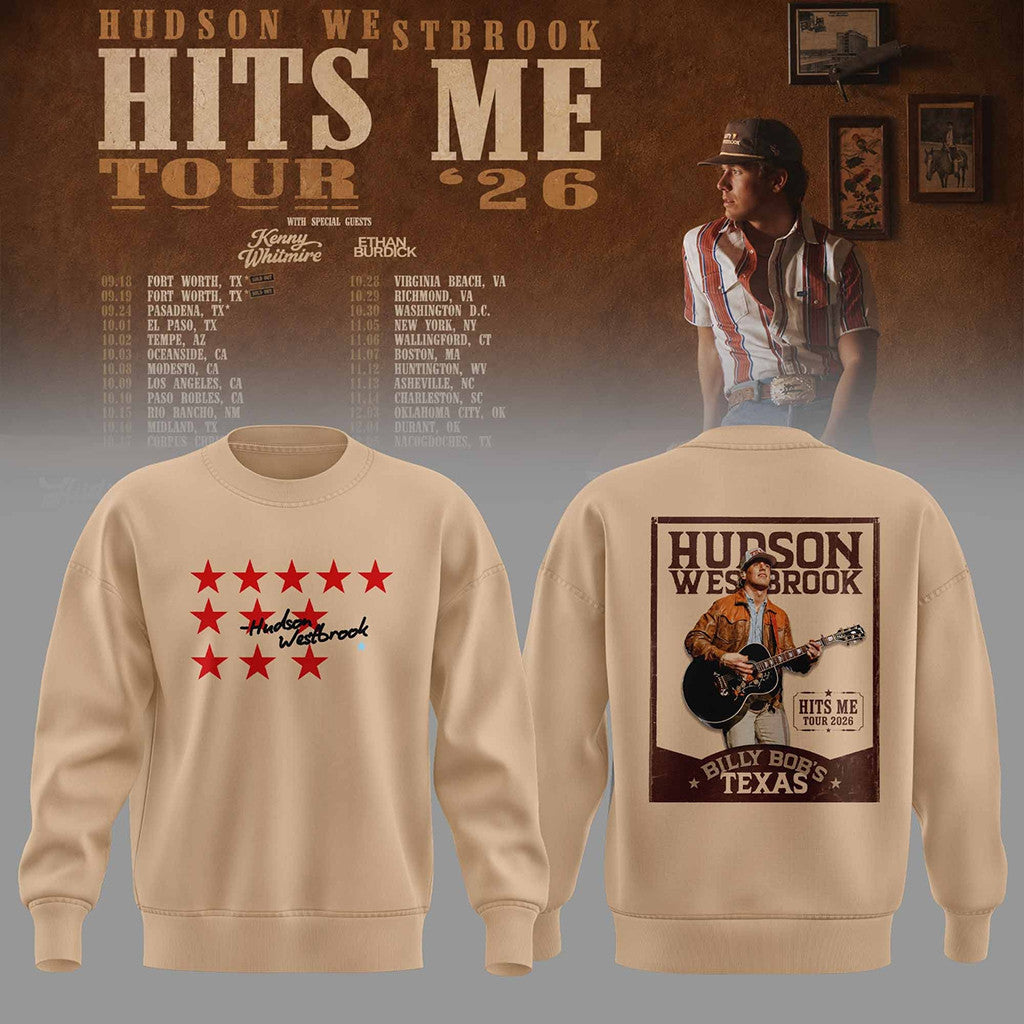 Hudson Westbrook Merch 2026 HW Hits Me Tour Sweatshirt Unique Gift For Country Music Fans - Merchluma