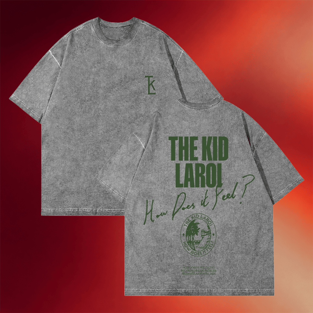 The Kid LAROI Merch How Does It Feel T-Shirt Music Lover Gifts For Him - Merchluma