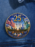 911 Never Forget 25th Anniversary Button Pin Badge Honor Remember United Merch Memorial Gift - Merchluma