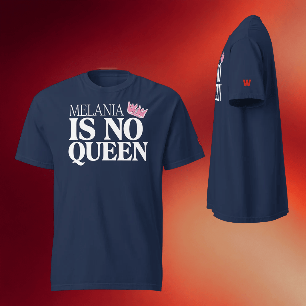 The Warning With Steve Schmidt Merch 2026 Melania Is No Queen T-Shirt Gifts For Wife - Merchluma