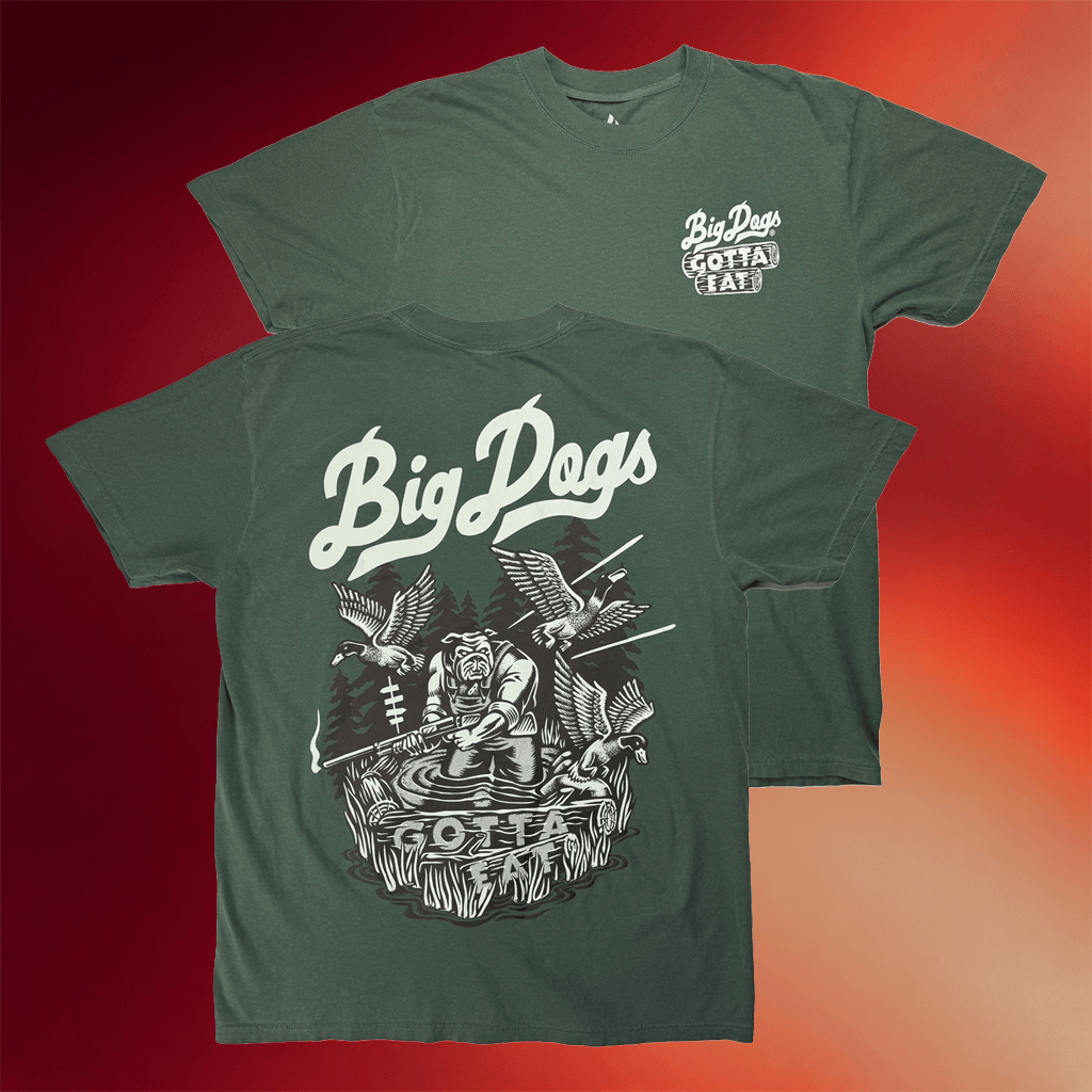 Tommy G Merch 2026 Backwoods T-Shirt Big Dogs Gotta Eat Shirt Gifts For Brothers - Merchluma