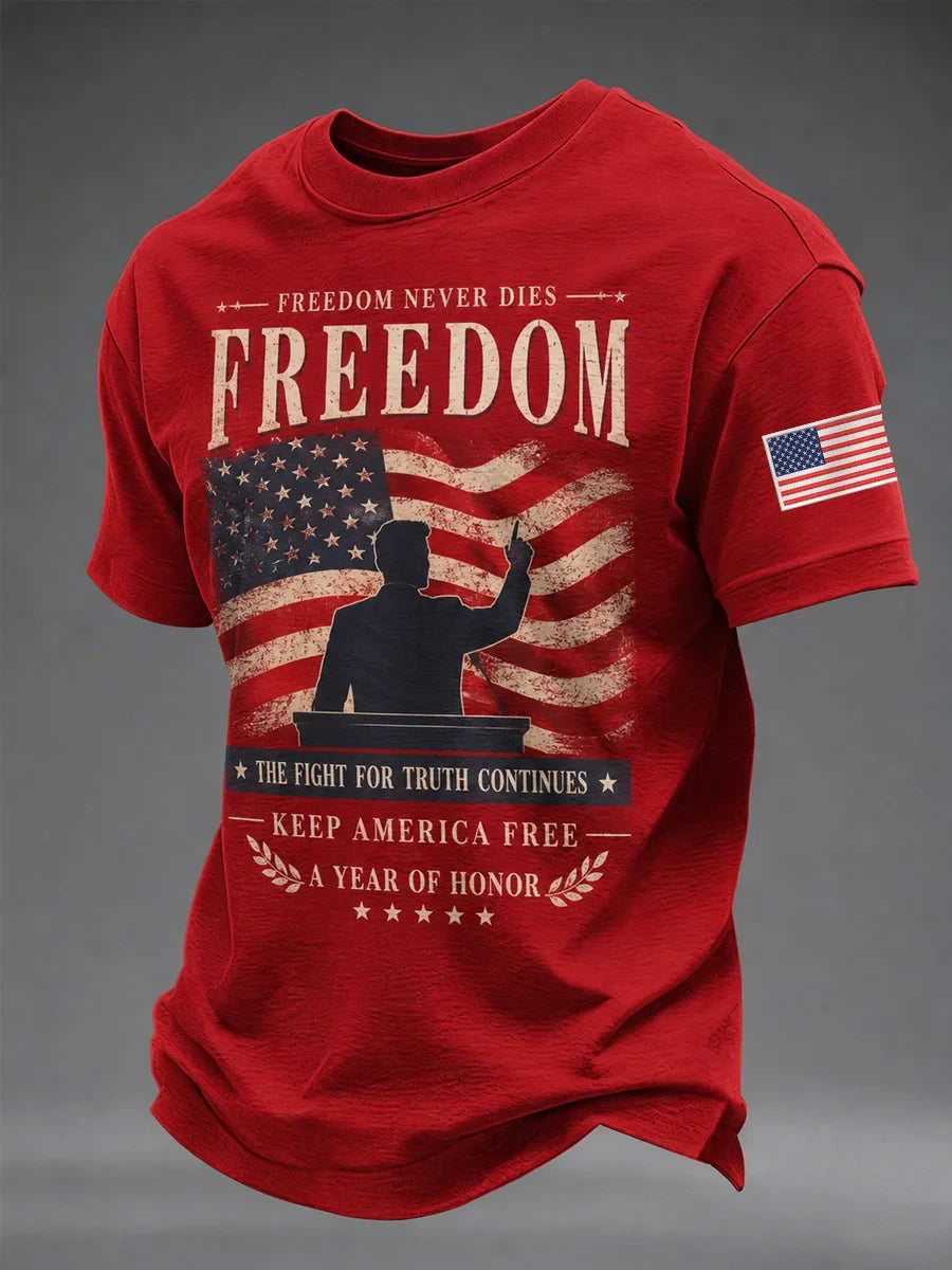 Freedom Never Dies T-Shirt Keep America Free Merch The Fight For Truth Gift - Merchluma