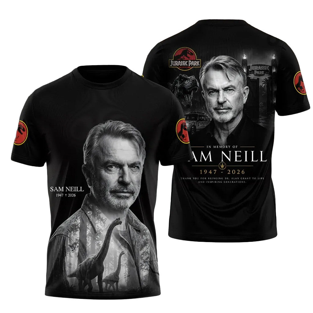 Sam Neill Jurassic Park Memorial T-Shirt In Memory Of Sam Neill Merch Dad Gifts - Merchluma