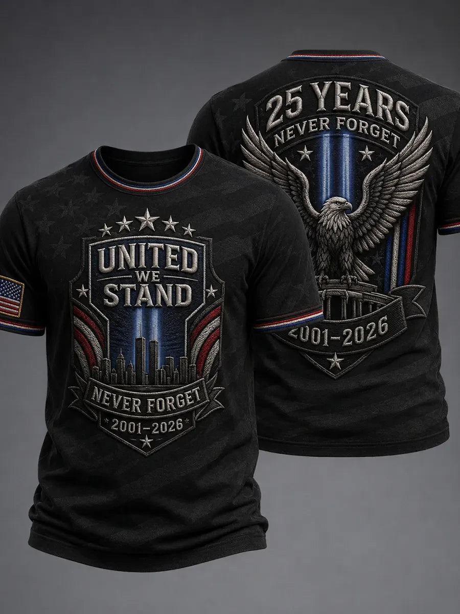 911 Never Forget Shirt United We Stand 25 Years T-Shirt Patriot Day Gifts For Father - Merchluma