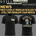 Morgan Wallen Still The Problem Tour 2026 T-Shirt Morgan Wallen Tour Merch Country Fan Gifts - Merchluma
