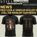 Morgan Wallen Still The Problem Tour T-Shirt Morgan Wallen Merch 2026 Tour Shirt Fan Gifts - Merchluma