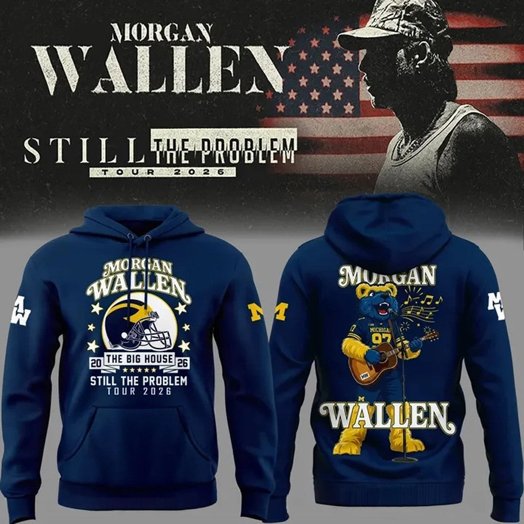 Morgan Wallen X Michigan Football Merch Still The Problem Tour 2026 Hoodie Fan Concert Outfits - Merchluma