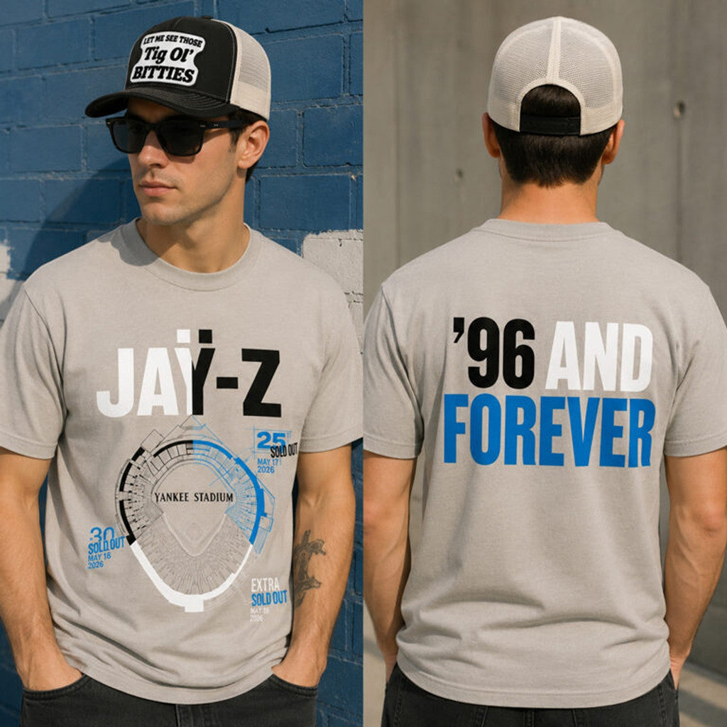 Jay Z 96 And Forever Yankee Stadium 2026 Concert Shirt Jay Z 30 Merch Gift For Hip Hop Fans - Merchluma