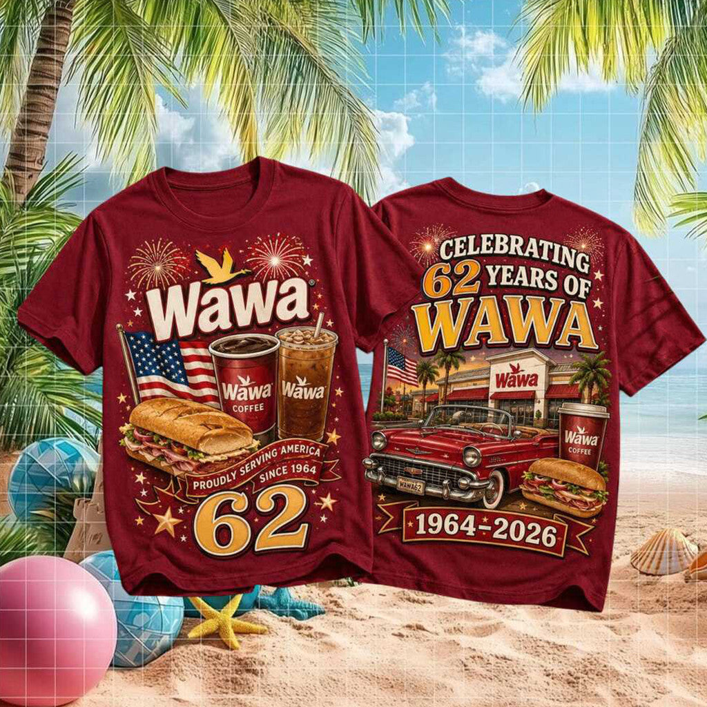 Wawa 62nd Anniversary T-Shirt Wawa 1964 2026 Merch Best Birthday Gift For Brother - Merchluma
