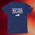 The Kentucky Merch The Together We Are Kentucky T-Shirt Best Gifts For Brother - Merchluma
