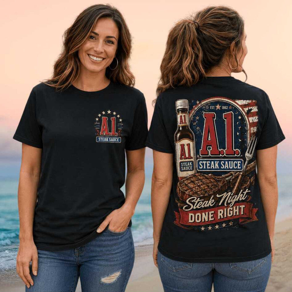 A1 Steak Sauce Steak Night Done Right T-Shirt 2026 Best Birthday Gifts For Mother - Merchluma