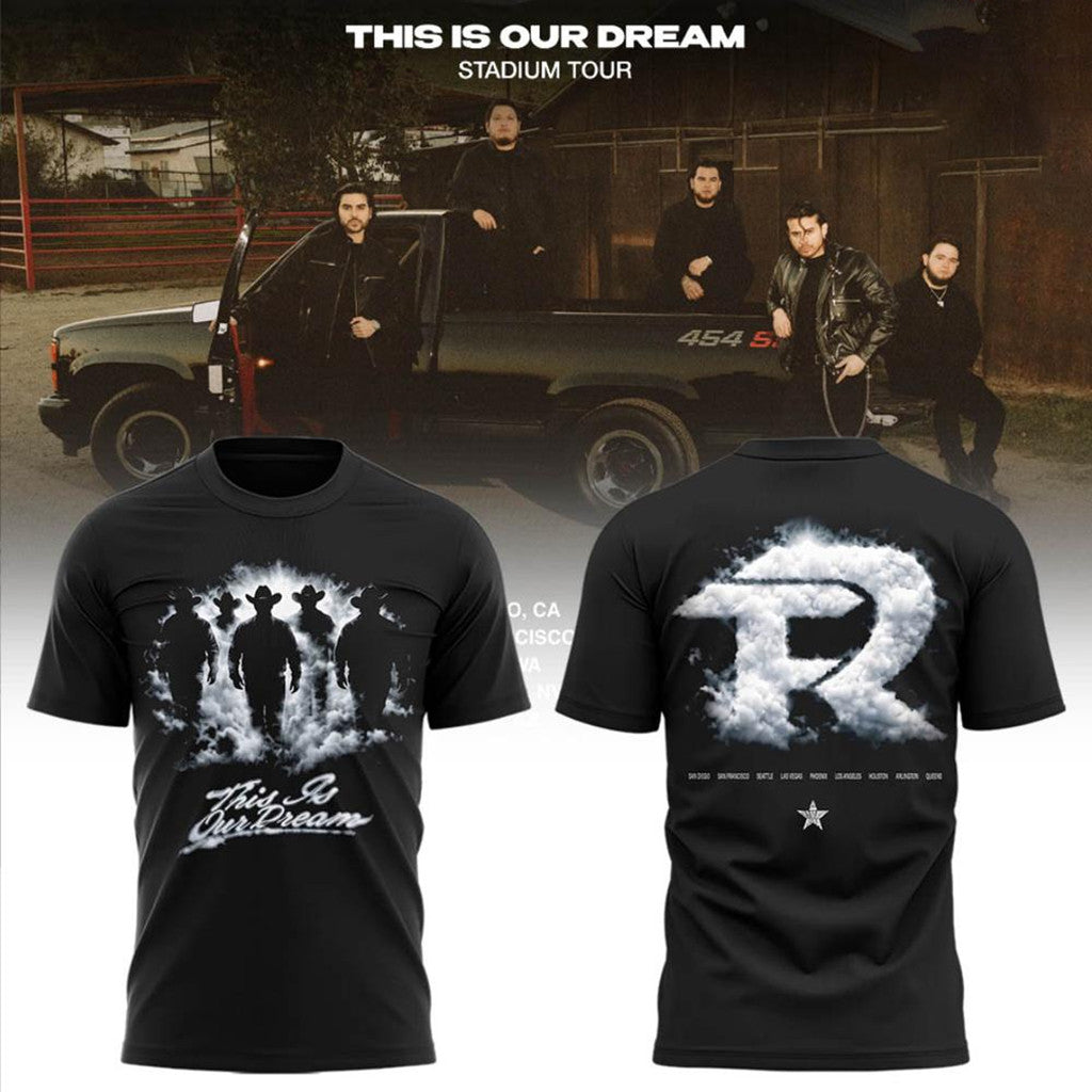 Fuerza Regida This Is Our Dream Stadium Tour 2026 Shirt Black Fuerza Regida Merch Fan Gifts - Merchluma