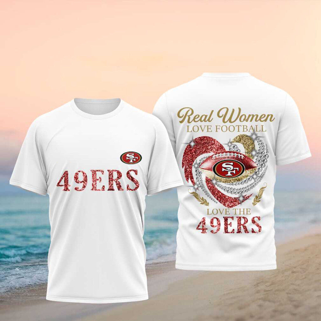 San Francisco 49ers Merch Real Women Love Football Love The 49ers T-Shirt Football Fan Gear - Merchluma