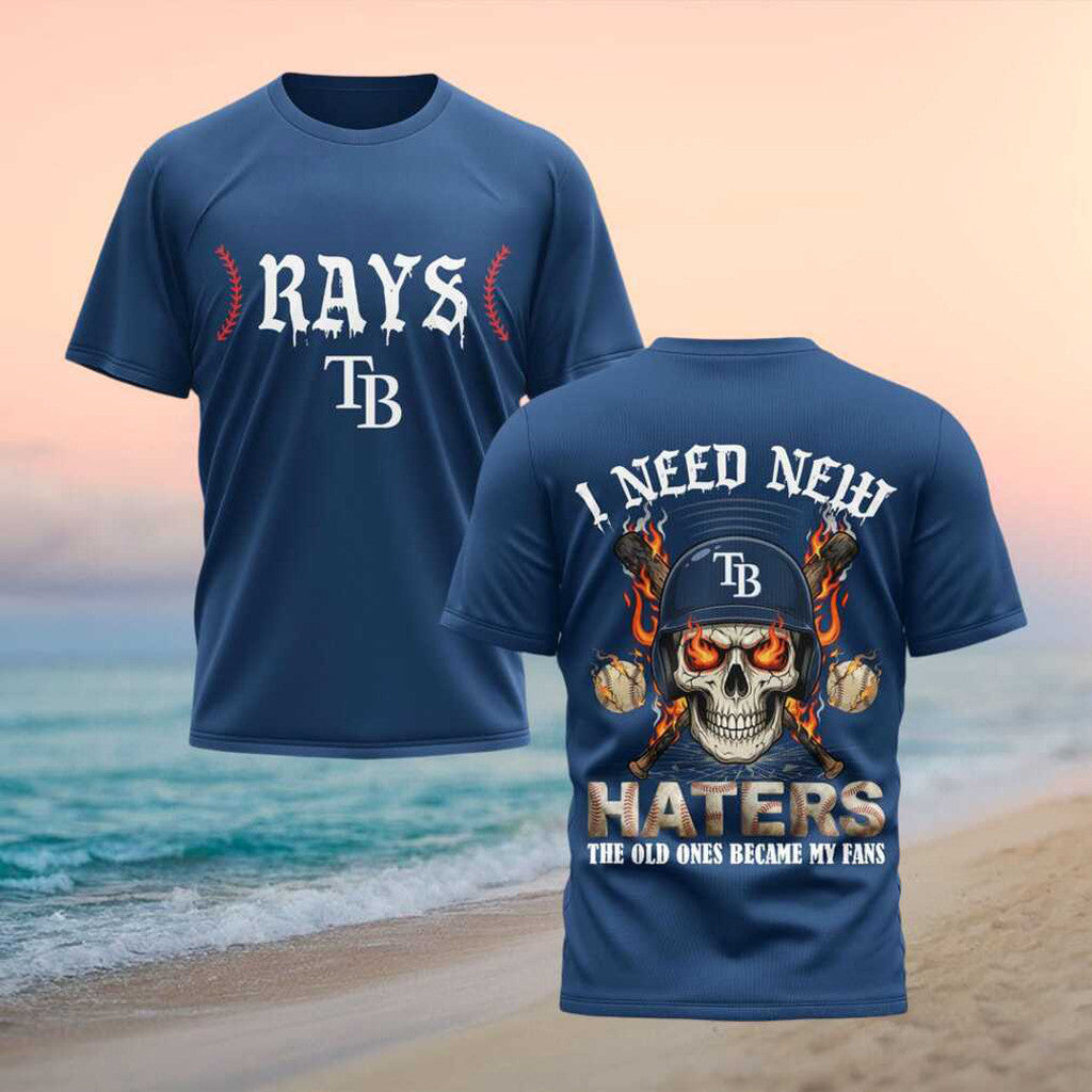 Skull Tampa Bay Rays Baseball Team 2026 I Need New Haters Shirt TB Rays Merch Gifts For Fans - Merchluma