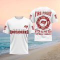 Tampa Bay Buccaneers I Must Be Fire Proof T-Shirt Buccaneers Merch Gifts For Firefighter - Merchluma