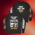 Terror Merch 2026 4 The Real Long Sleeve Shirt Still Can't Forget The Truth Shirt Fan Gifts - Merchluma