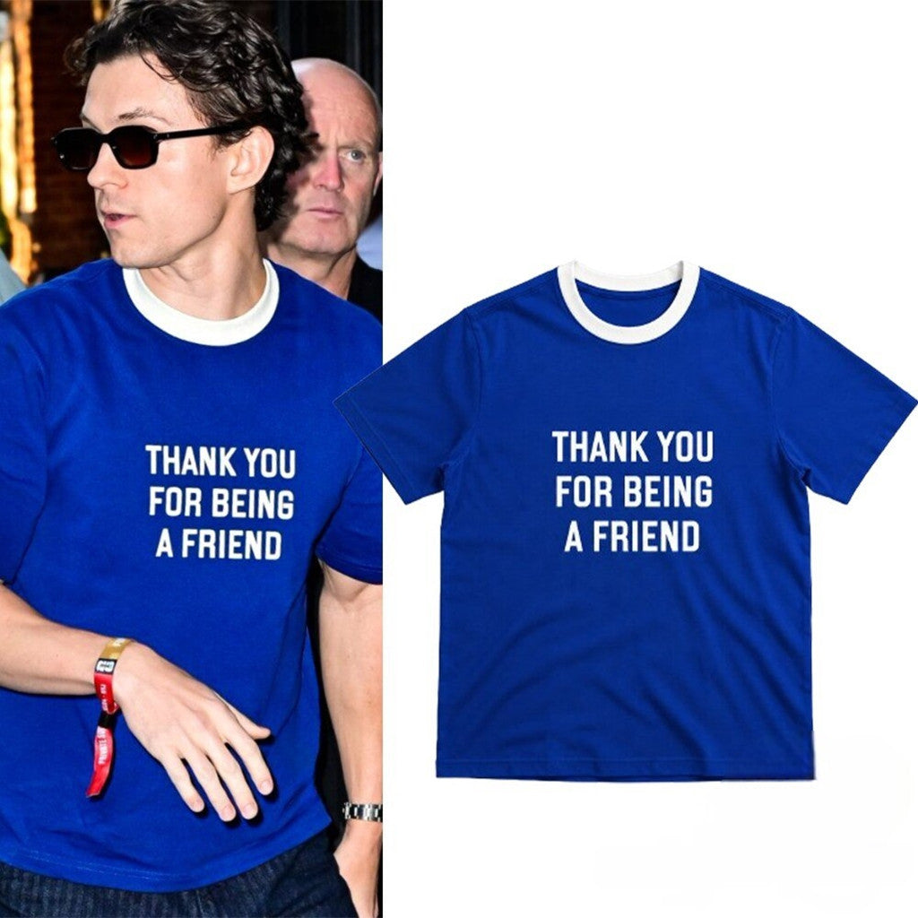 Tom Holland Blue T-Shirt Thank You For Being A Friend 2026 Shirt Best Gifts - Merchluma