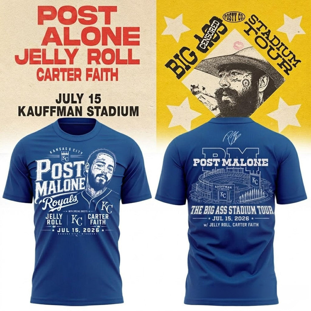 Post Malone X Kansas City Royals 2026 Big Ass Stadium Tour At Kauffman Stadium Shirt Fan Merch - Merchluma