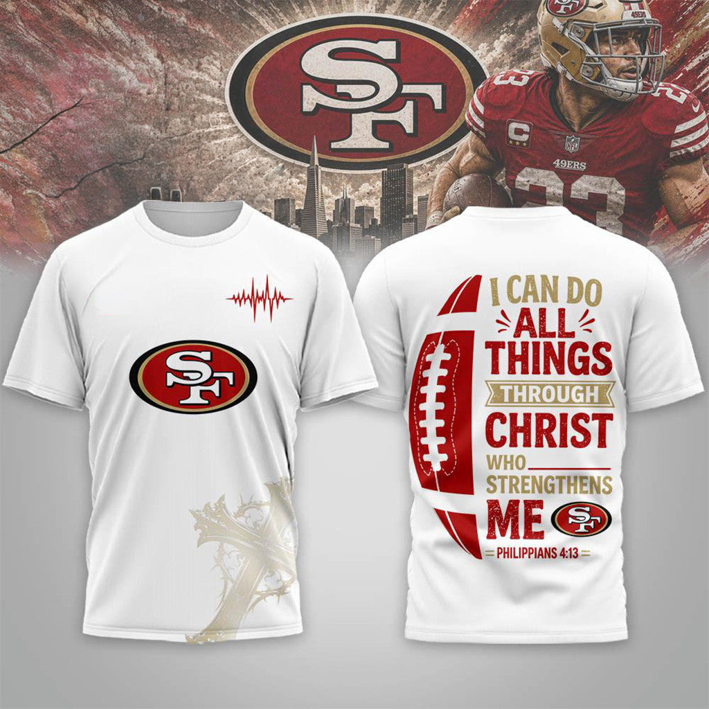 San Francisco 49ers Christ Strengthens Me T-Shirt 49ers Merch Religious Gift For Football Fan - Merchluma