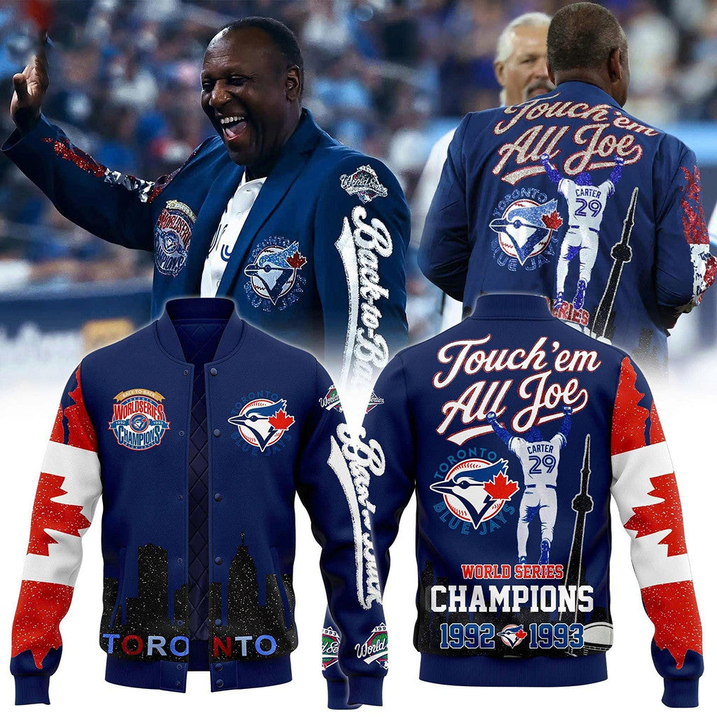 Toronto Blue Jays Touch Em All Joe World Series Champion Jacket TB Jays Merch Gifts For Fans - Merchluma