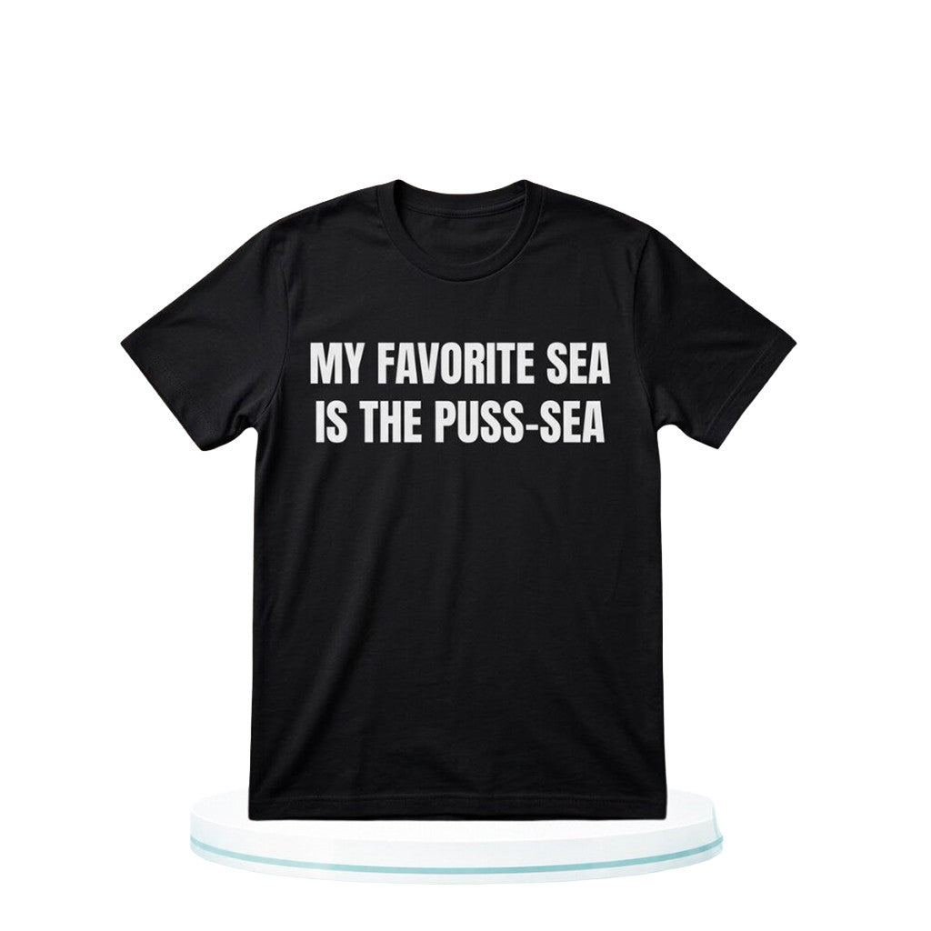My Favorite Sea Is The Puss Sea T Shirt 2026 Sea Lover Unique Gifts For Fans - Merchluma