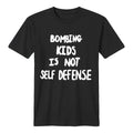 United Airlines Merch Removal Bombing Kids Is Not Self Defense T-Shirt Present Ideas - Merchluma