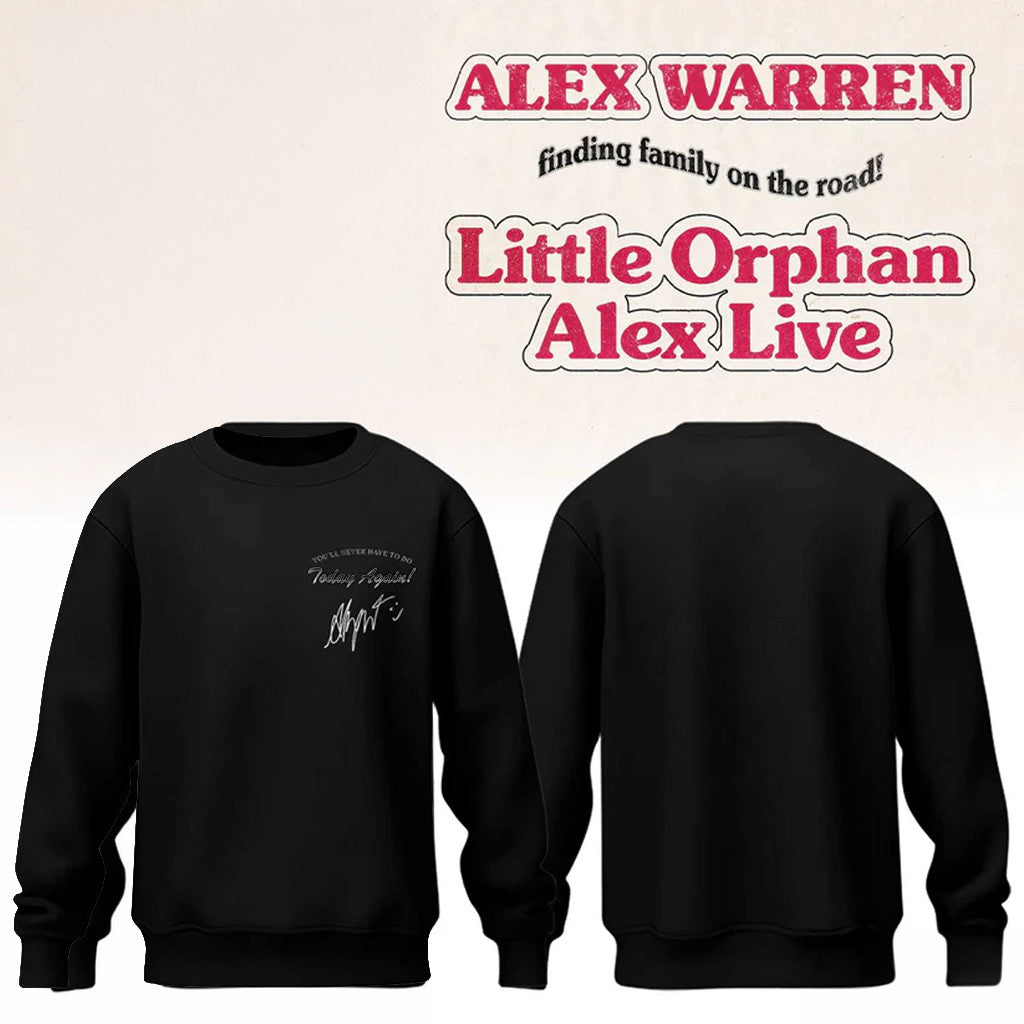 Alex Warren Merch Little Orphan Alex Live Sweatshirt Meaningful Gifts Ideas - Merchluma