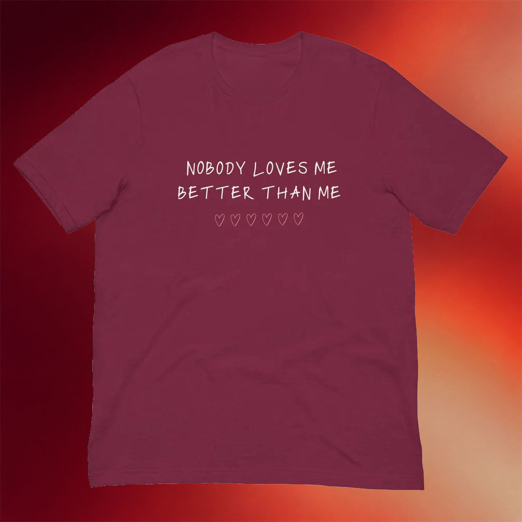 Jen Hamilton Merch 2026 Nobody Loves Me Better Than Me T-Shirt Gifts For Besties - Merchluma