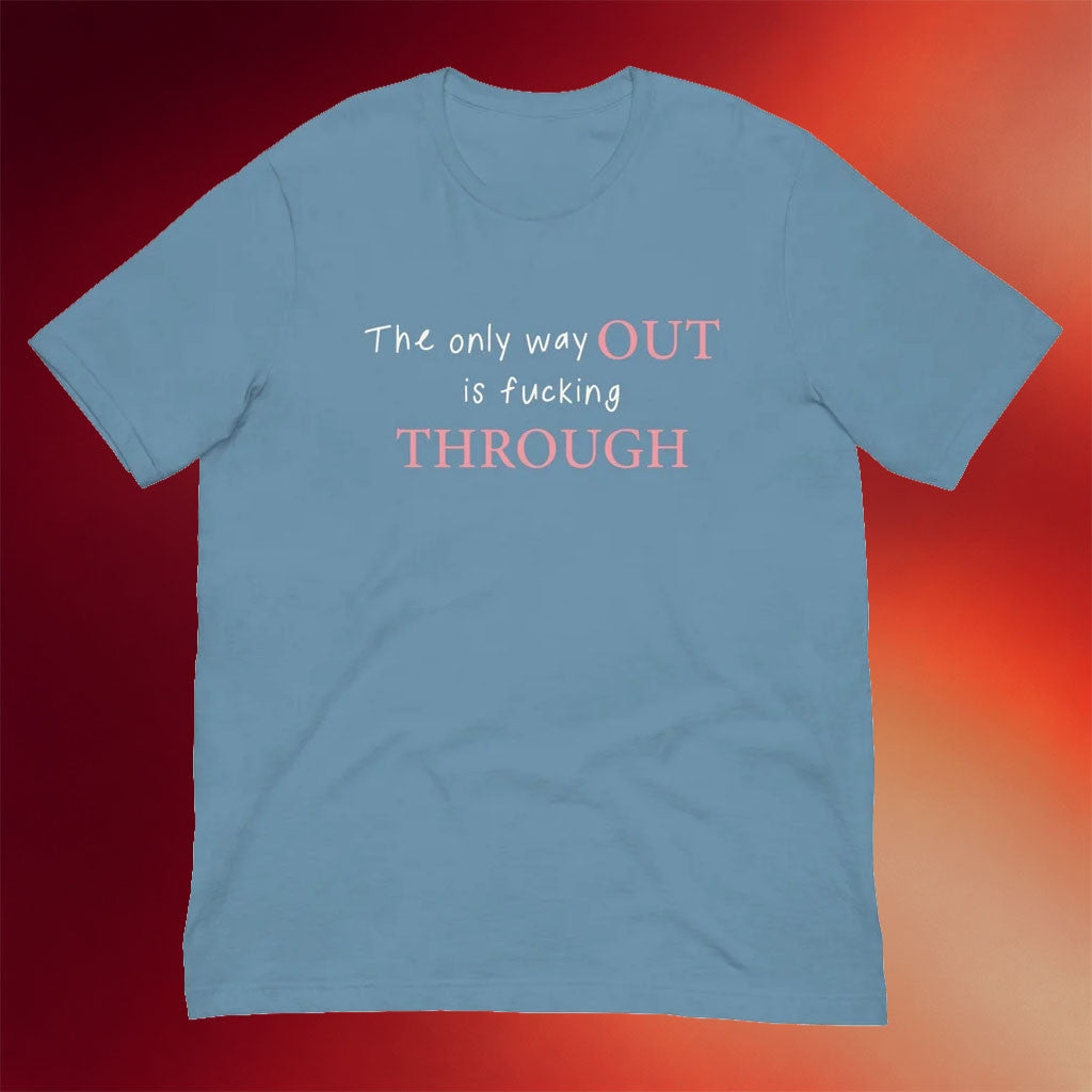 Jen Hamilton Merch 2026 The Only Way Out Is F Through T-Shirt Gifts For Besties - Merchluma