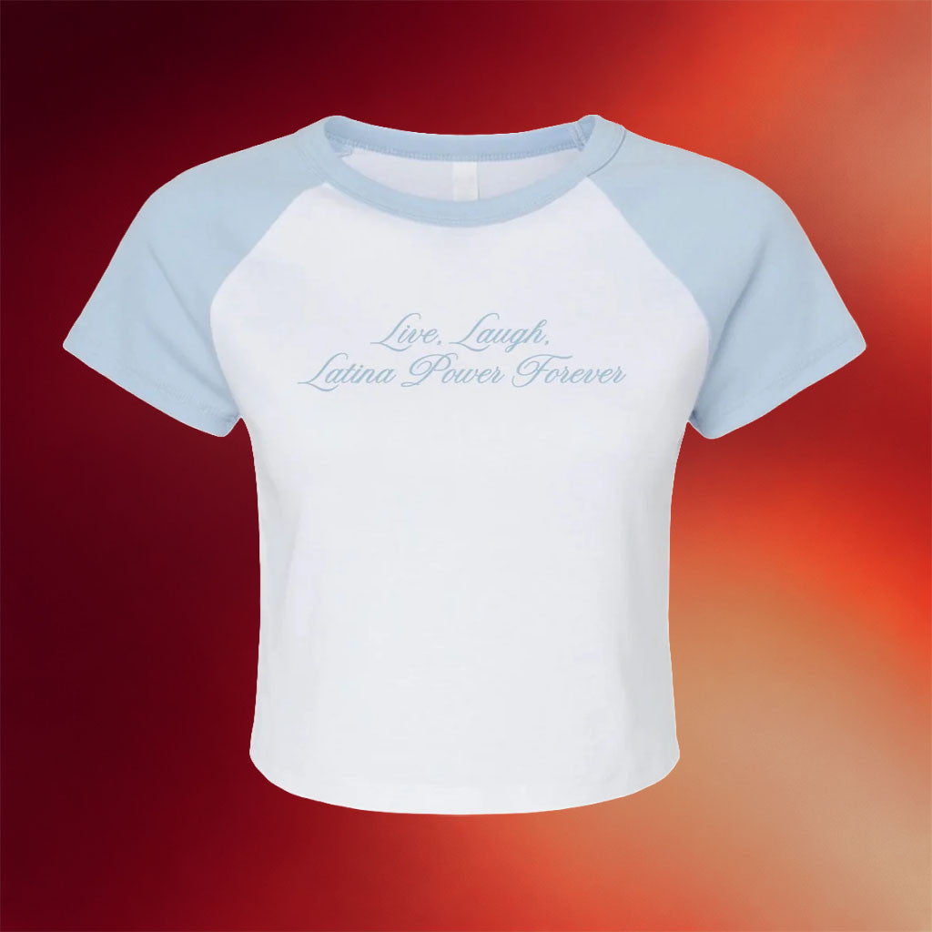 Latina Power Merch 2026 Live Laugh Latina Power Forever Baby Tee Gifts For Besties - Merchluma