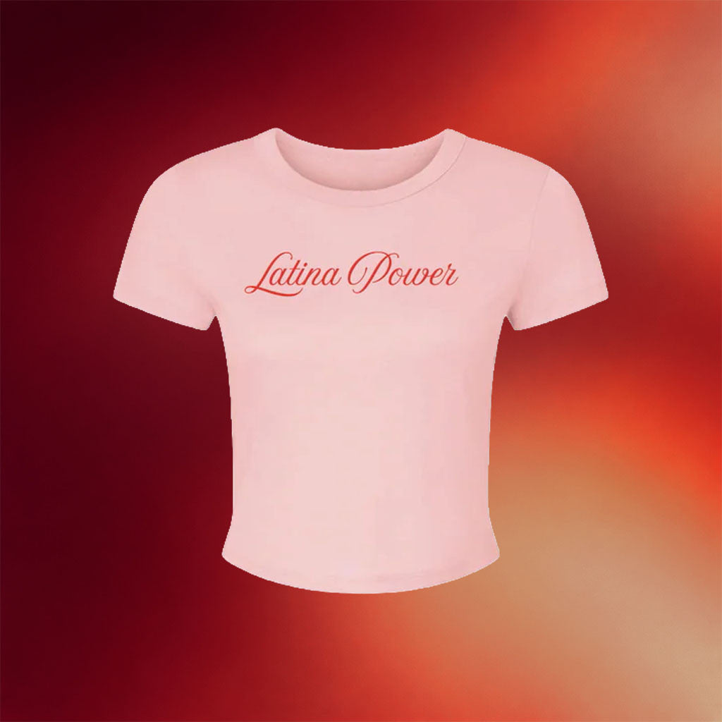 Latina Power Merch 2026 Latina Power Baby Tee Pink Birthday Present For Her - Merchluma