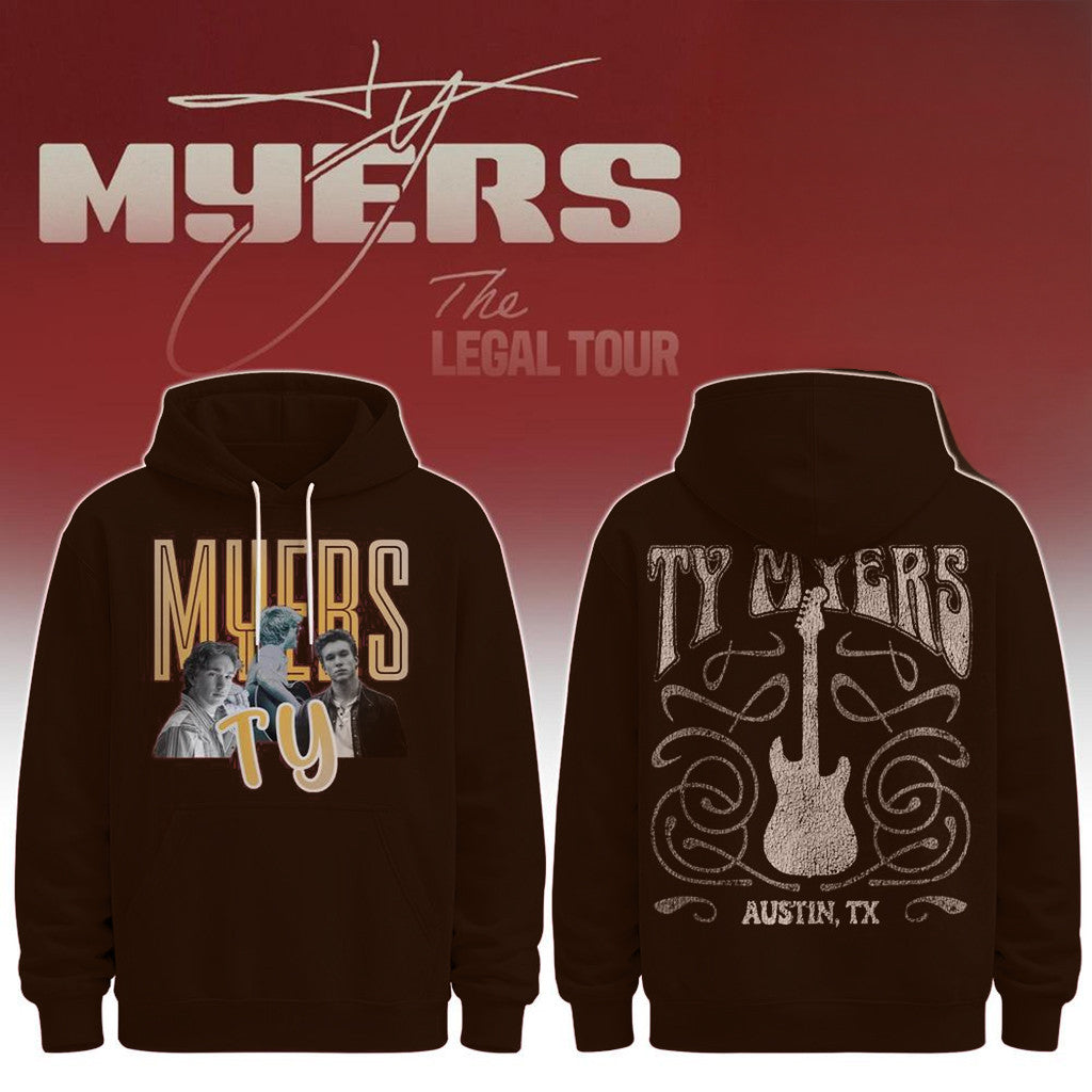 Ty Myers Merch The Legal Tour 2026 Hoodie Ty Myers Austin TX Hoodie Gifts For Music Lovers - Merchluma