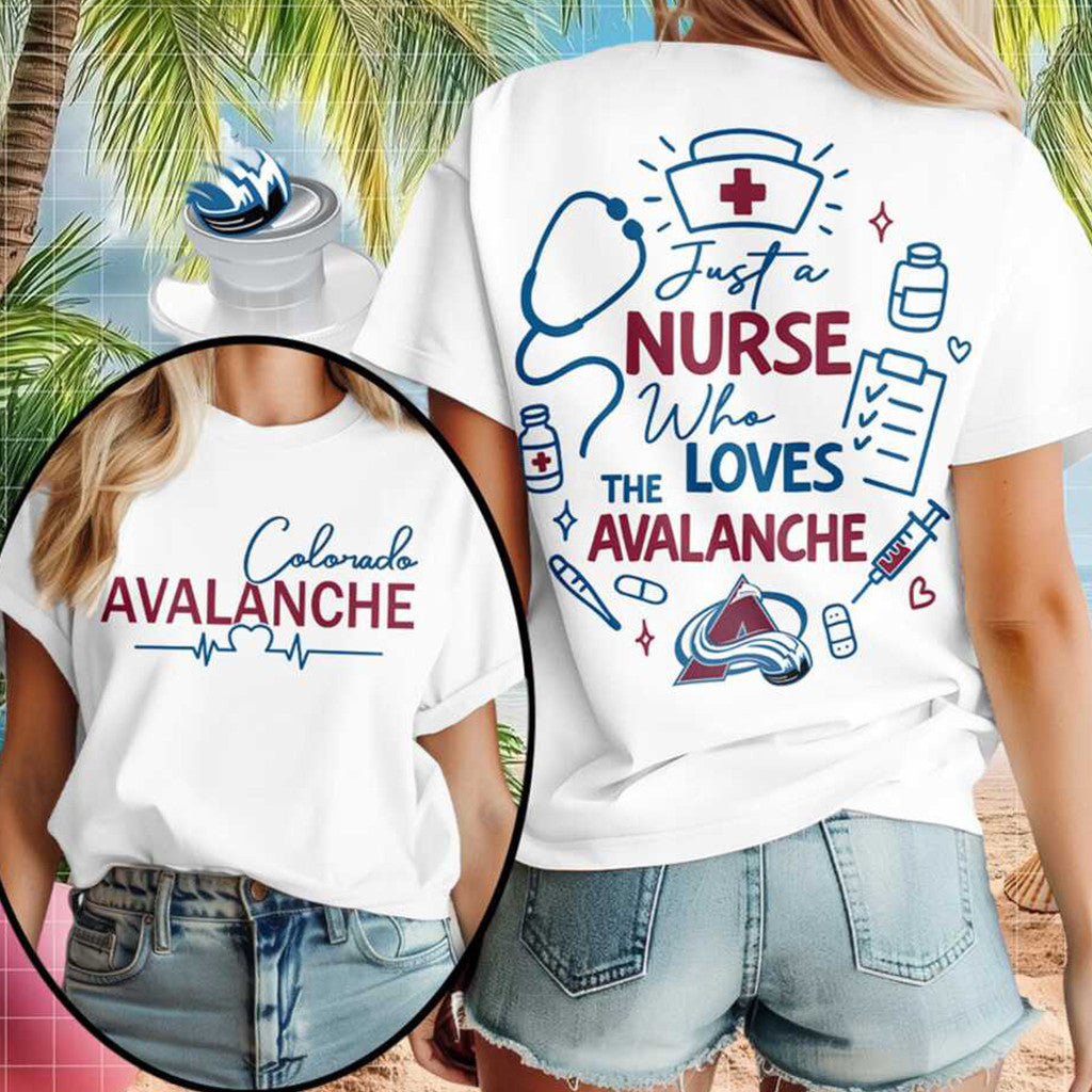 Colorado Avalanche Merch Just A Nurse Who The Loves Avalanche T-Shirt Gift Ideas For Fans - Merchluma