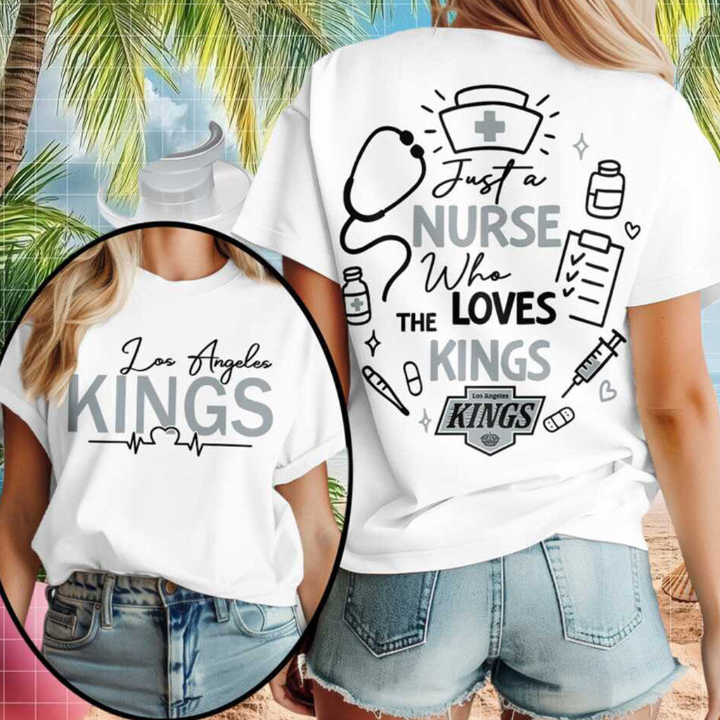 Los Angeles Kings Merch Just A Nurse Who The Loves Kings T-Shirt Gifts For Hockey Fan - Merchluma