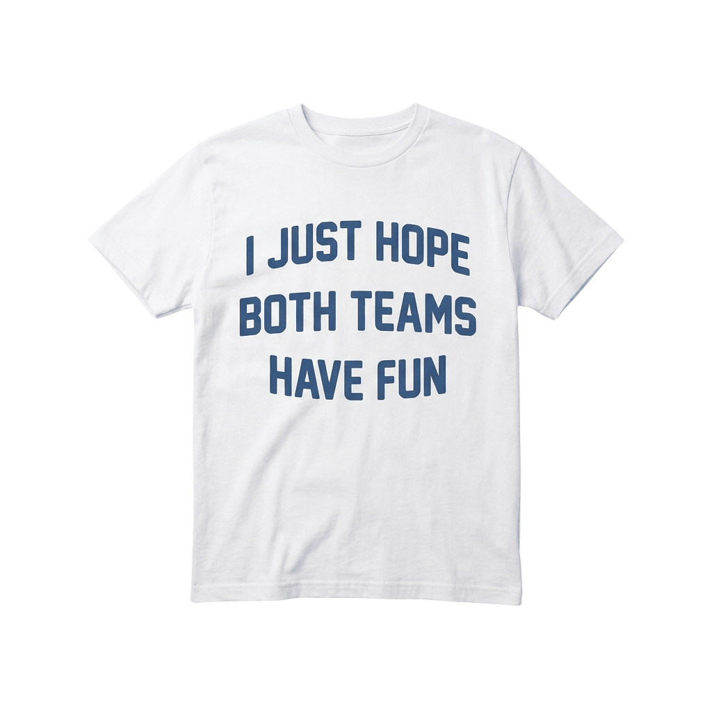 Post Malone I Just Hope Both Teams Have Fun Shirt White Post Malone Merch Gifts For Friends - Merchluma