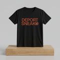 Nick Fuentes Deport Sneak Shirt Nick Fuentes Merch Gifts For Him - Merchluma