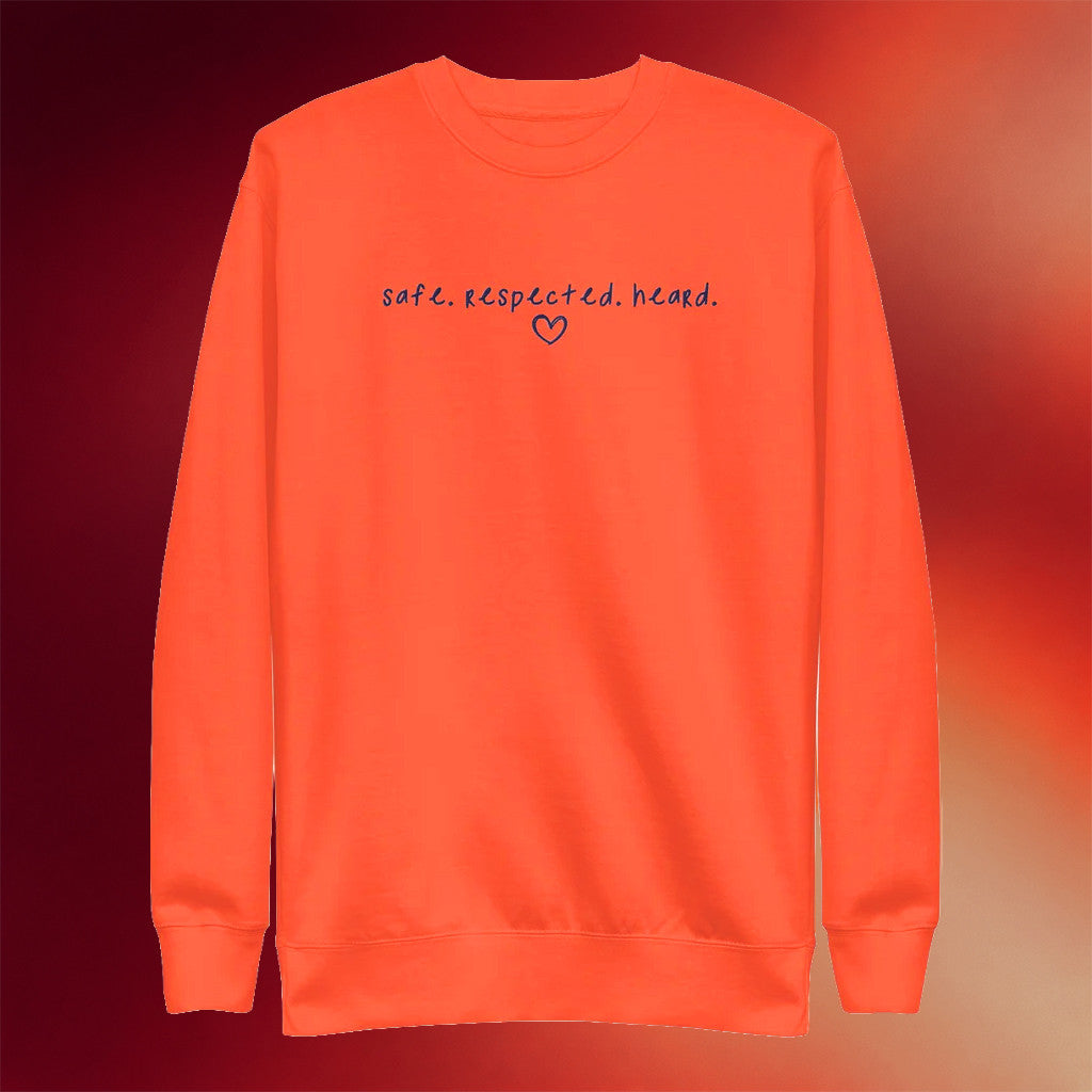 Jen Hamilton Merch Safe Respected Heard Sweatshirt Best Gifts For Friends - Merchluma