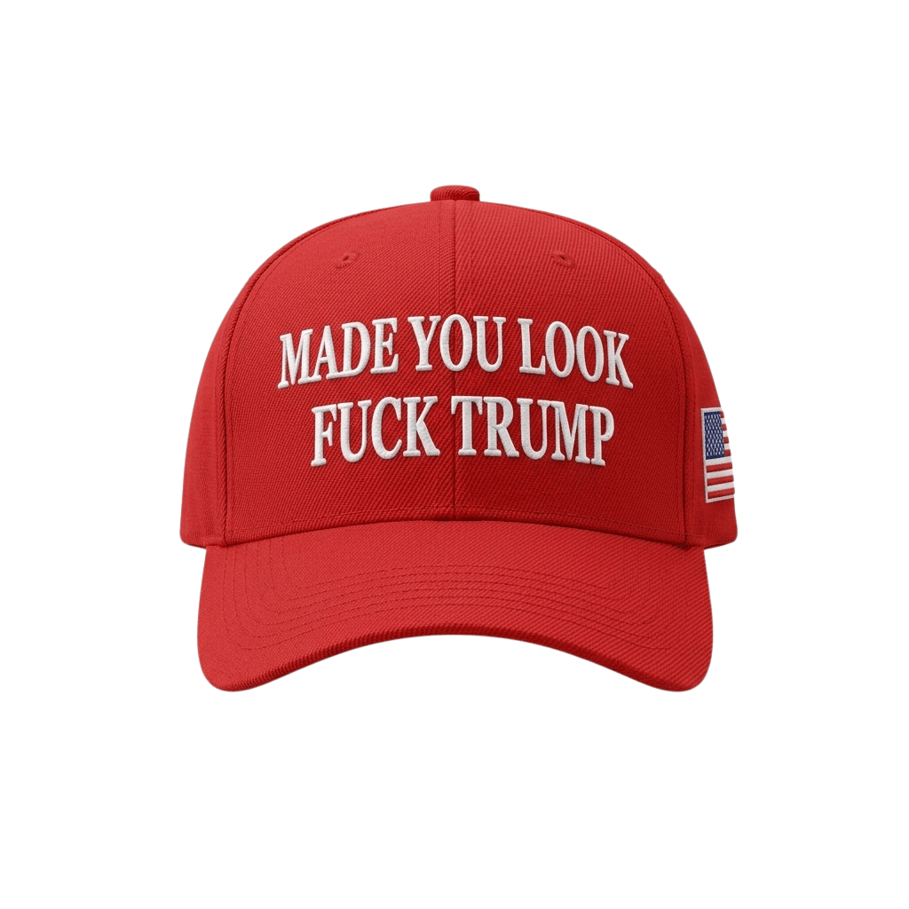 Made You Look F Trump Hat Red Embroidered Funny Political Cap Gifts For Father - Merchluma