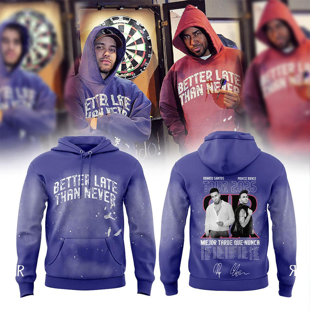 Romeo Santos 26 Prince Royce 2026 Tour Better Late Than Never Hoodie Romeo Santos Merch - Merchluma