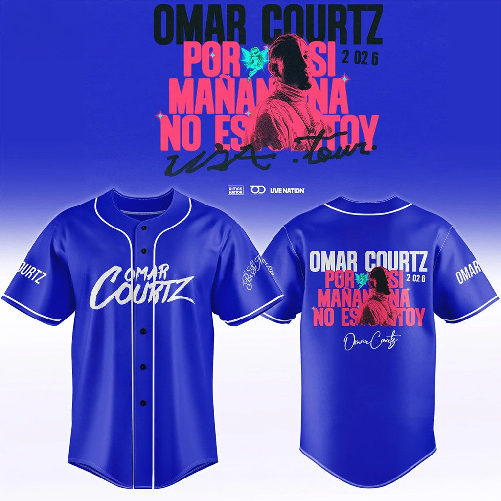 Omar Courtz Por Si Manana No Estoy World Tour 2026 Baseball Jersey Omar Courtz Merch Gifts - Merchluma