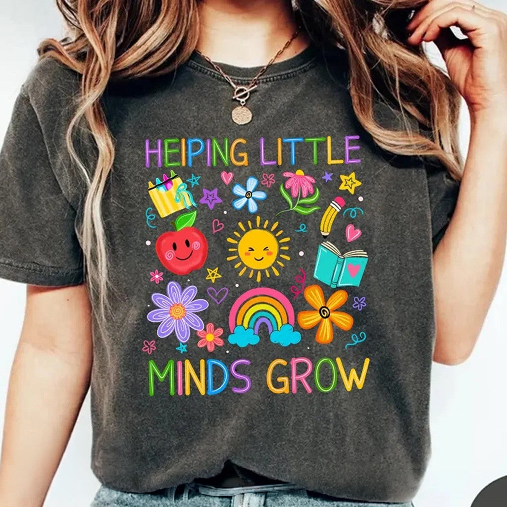 Helping Little Minds Grow Wash Shirt Funny Teacher T-Shirt Gifts For Women - Merchluma